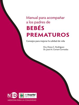 cover image of Manual para acompañar a los padres de bebés prematuros